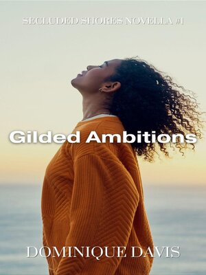 cover image of Gilded Ambitions